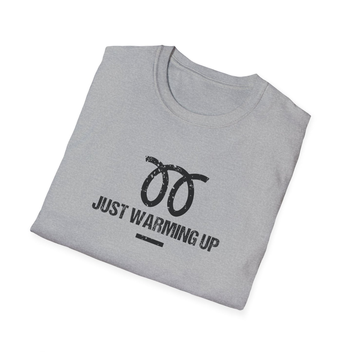 Just Warming Up T-Shirt