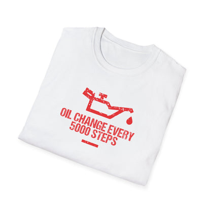 Oil Change Every 5000 Steps T-Shirt