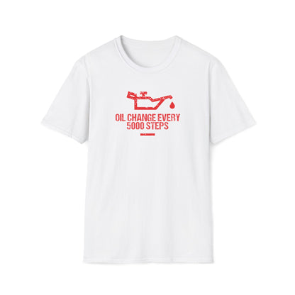 Oil Change Every 5000 Steps T-Shirt